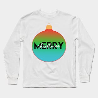 merry Christmas ornament Long Sleeve T-Shirt